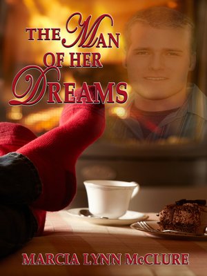 cover image of The Man of Her Dreams